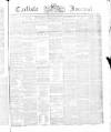 Carlisle Journal Tuesday 05 February 1867 Page 1