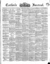 Carlisle Journal Friday 25 March 1870 Page 1
