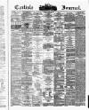 Carlisle Journal Tuesday 23 April 1878 Page 1