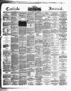 Carlisle Journal Friday 28 July 1882 Page 1