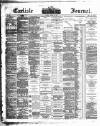 Carlisle Journal Tuesday 13 March 1883 Page 1