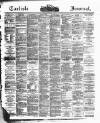 Carlisle Journal Friday 29 February 1884 Page 1