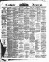 Carlisle Journal Friday 22 May 1885 Page 1