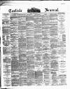 Carlisle Journal Friday 12 June 1891 Page 1