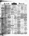 Carlisle Journal Tuesday 19 January 1892 Page 1