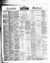 Carlisle Journal Tuesday 15 March 1892 Page 1