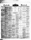 Carlisle Journal Tuesday 25 July 1893 Page 1