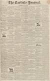 Carlisle Journal Saturday 03 May 1834 Page 1