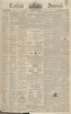Carlisle Journal Saturday 05 May 1838 Page 1