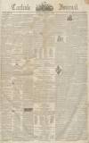 Carlisle Journal Saturday 08 February 1840 Page 1