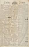 Carlisle Journal Saturday 15 February 1840 Page 1