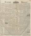 Carlisle Journal Saturday 11 April 1840 Page 1