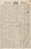 Carlisle Journal Saturday 25 July 1840 Page 1