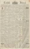Carlisle Journal Saturday 10 October 1840 Page 1