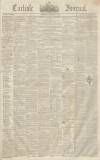 Carlisle Journal Saturday 17 October 1840 Page 1