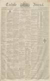 Carlisle Journal Saturday 28 November 1840 Page 1