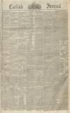Carlisle Journal Saturday 23 April 1842 Page 1