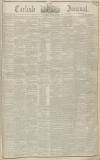 Carlisle Journal Saturday 29 April 1843 Page 1