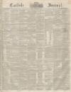 Carlisle Journal Friday 01 September 1848 Page 1