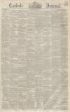 Carlisle Journal Friday 17 May 1850 Page 1
