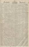 Carlisle Journal Friday 05 July 1850 Page 1