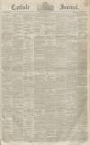 Carlisle Journal Friday 25 July 1851 Page 1