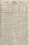 Carlisle Journal Friday 29 October 1852 Page 1