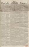 Carlisle Journal Friday 01 September 1854 Page 1