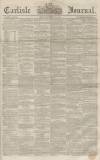 Carlisle Journal Friday 29 September 1854 Page 1