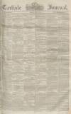 Carlisle Journal Friday 01 June 1855 Page 1