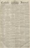 Carlisle Journal Friday 15 February 1856 Page 1