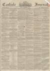 Carlisle Journal Friday 07 November 1856 Page 1