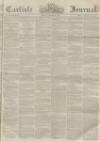 Carlisle Journal Friday 23 January 1857 Page 1