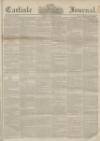Carlisle Journal Friday 15 January 1858 Page 1