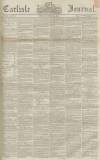 Carlisle Journal Friday 15 October 1858 Page 1