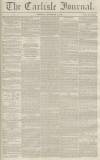 Carlisle Journal Tuesday 02 November 1858 Page 1