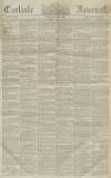 Carlisle Journal Friday 06 January 1860 Page 1