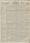 Carlisle Journal Friday 18 January 1861 Page 1