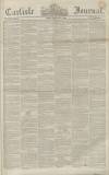 Carlisle Journal Friday 01 February 1861 Page 1