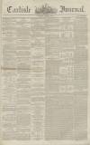Carlisle Journal Tuesday 02 April 1861 Page 1
