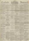 Carlisle Journal Friday 06 September 1861 Page 1