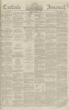 Carlisle Journal Friday 04 October 1861 Page 1