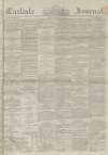 Carlisle Journal Friday 09 January 1863 Page 1