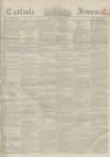 Carlisle Journal Friday 16 January 1863 Page 1