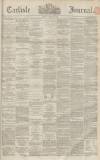 Carlisle Journal Friday 21 October 1864 Page 1