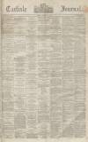 Carlisle Journal Friday 02 December 1864 Page 1