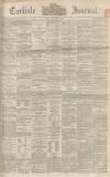 Carlisle Journal Friday 09 November 1866 Page 1