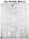 Carlisle Patriot Saturday 27 February 1819 Page 1