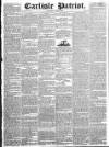 Carlisle Patriot Saturday 06 June 1829 Page 1