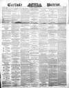 Carlisle Patriot Saturday 05 February 1842 Page 1